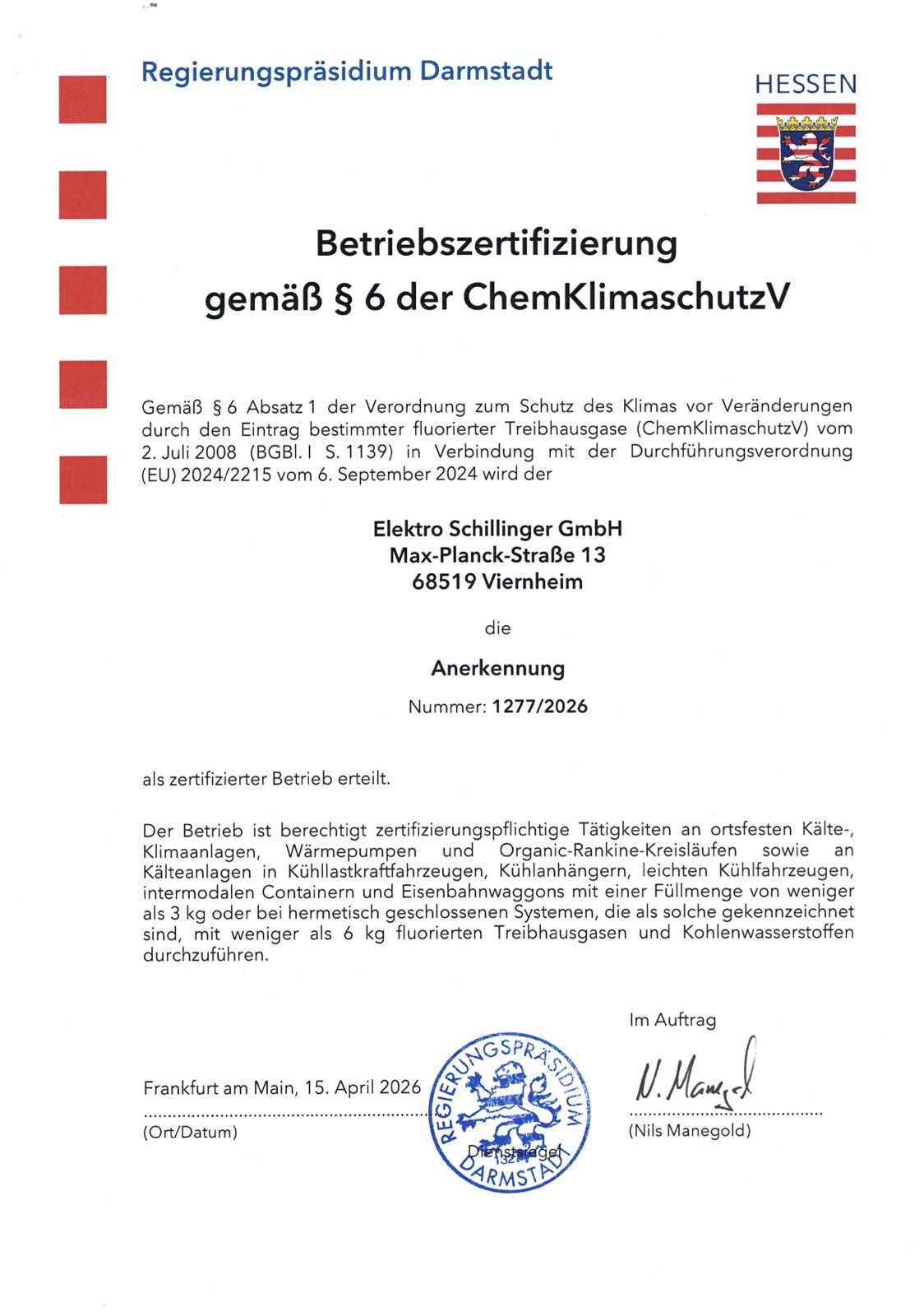 Betriebszertifizierung Regierungspräsidium Darmstadt nach ChemKlimaschutzV